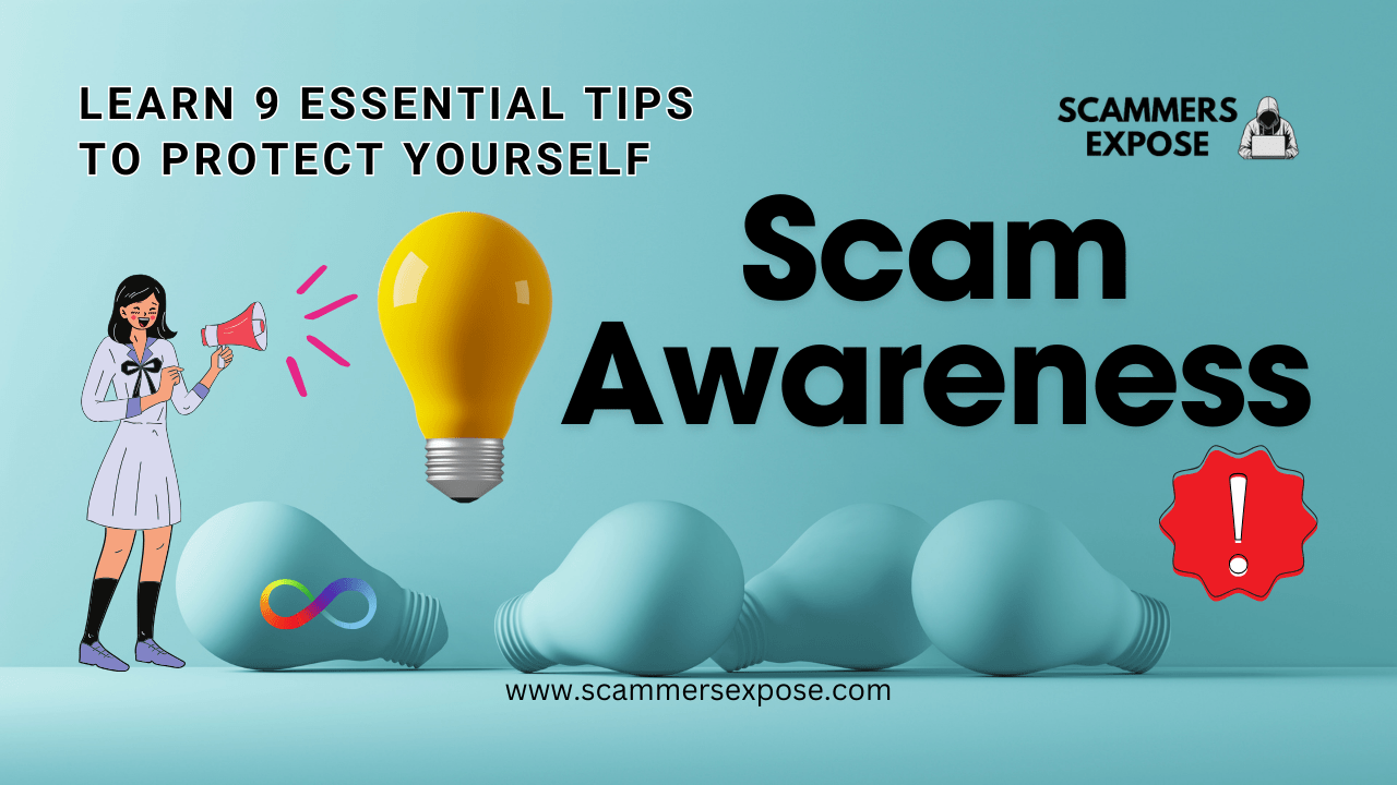 Scam Awareness: Learn 9 Essential Tips to Protect Yourself