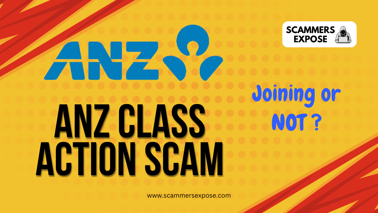 ANZ Class Action Scam: What You Must Know Before Joining