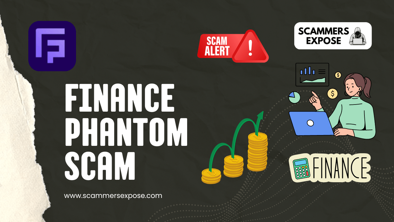 Finance Phantom Scam Exposed: 7 Shocking Scam Facts Finance Phantom Scam Exposed: 7 Shocking Scam Facts