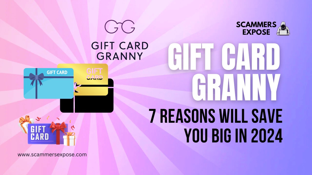 Gift Card Granny: 7 Reasons Will Save You Big in 2024 Gift Card Granny: 7 Reasons Will Save You Big in 2024