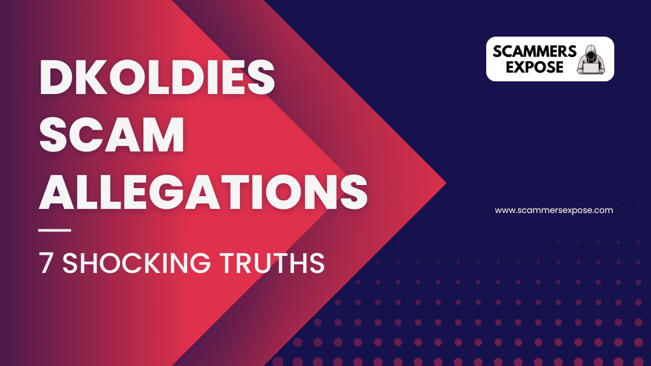 DKOldies Scam Allegations: 7 Shocking Truths DKOldies Scam Allegations: 7 Shocking Truths