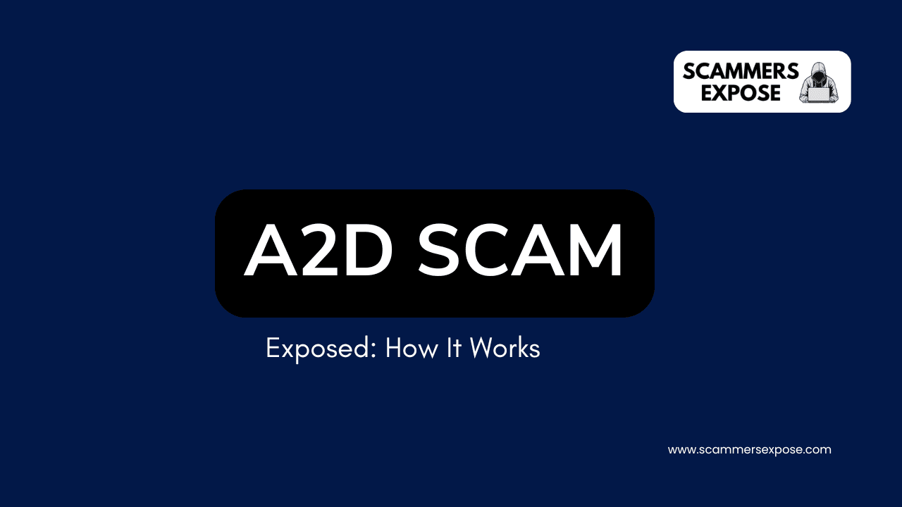 A2D Scam Exposed: How It Works A2D Scam Exposed: How It Works