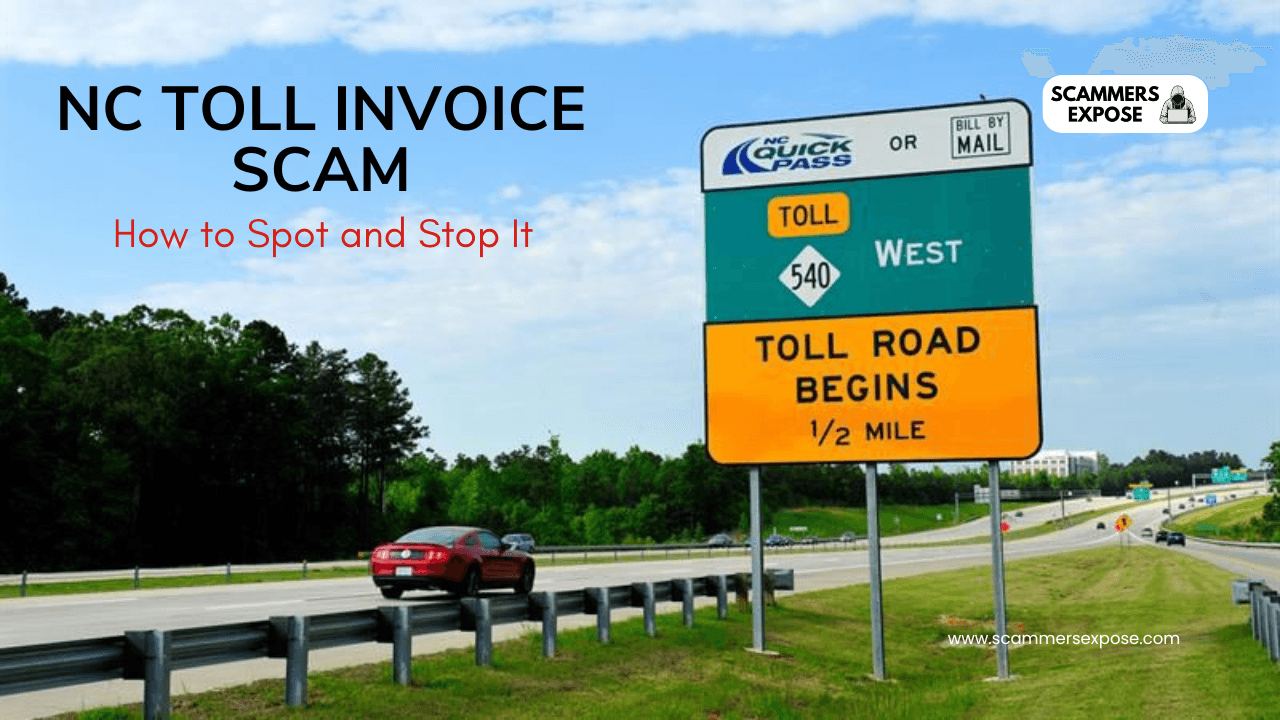 NC Toll Invoice Scam: How to Spot and Stop It NC Toll Invoice Scam: How to Spot and Stop It